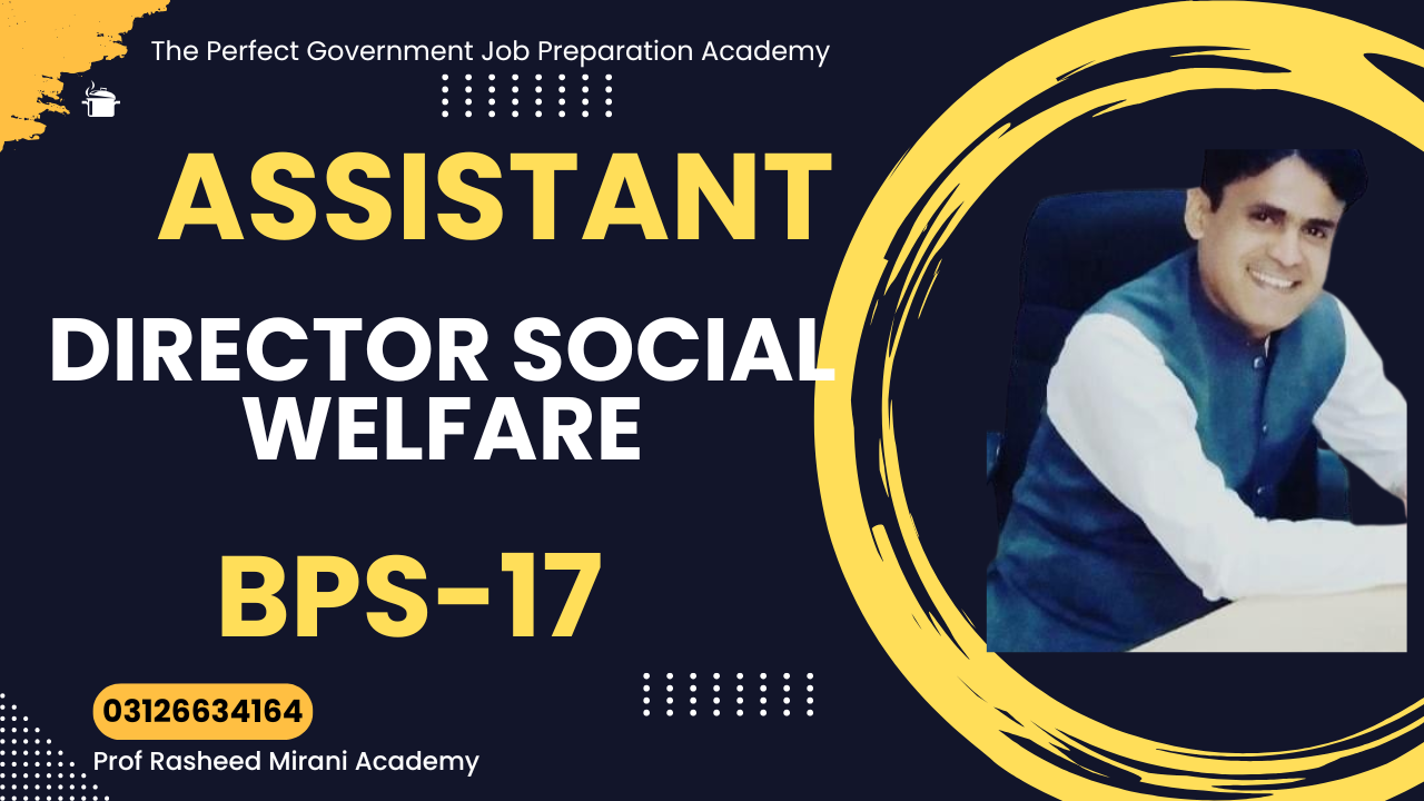 Classes for Assistant Director BPS-17 Social Welfare Department Jobs by SPSC.